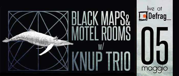 Black Maps & Motel Rooms Knup Trio