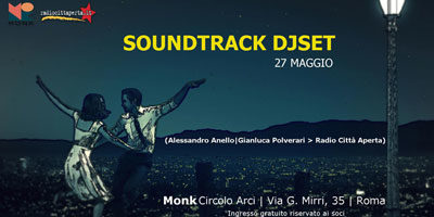 Soundtrack DJSET con Radio Città Aperta