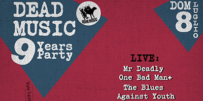 Dead Music 9 Years Party