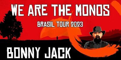 We are the Monos  Brazil Tour 2023